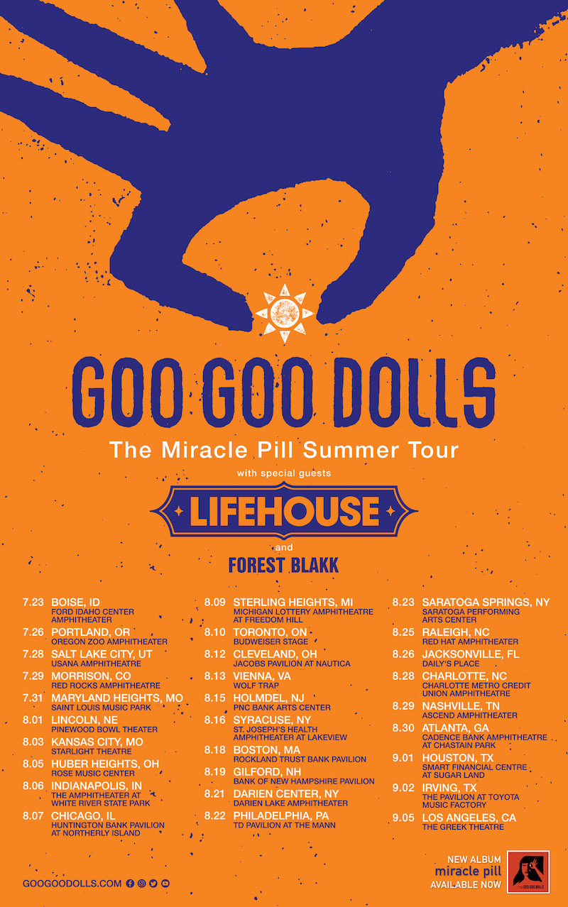 goo goo dolls tour dates tickets Goo Goo Dolls announce The Miracle Pill Summer Tour