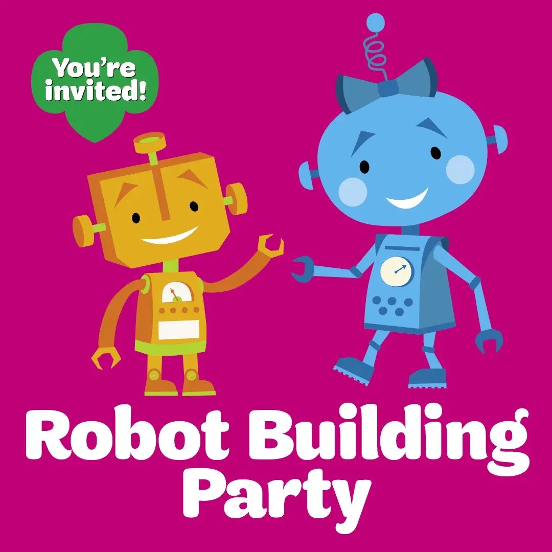 Girl Scouts of Eastern PA (Bristol) Robot Building Party